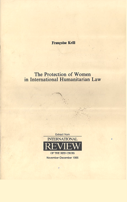 The Protection of Women in International Humanitarian Law
