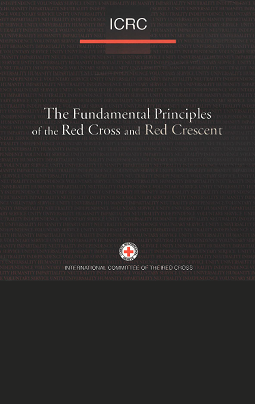 The Fundamental principles of the Red Cross and Red Crescent