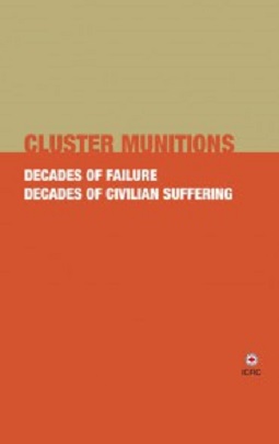 Cluster munitions: Decades of failure, decades of civilian suffering