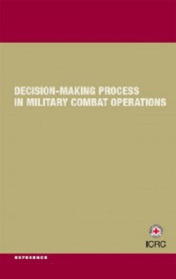 Decision-making process in military combat operations