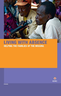 Living with absence: Helping the families of the missing